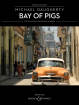 Boosey & Hawkes - Bay of Pigs for Classical Guitar and Strings - Daugherty - Score and Parts