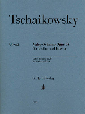 G. Henle Verlag - Valse-Scherzo Op. 34 - Tchaikovsky/Komarov - Violin/Piano