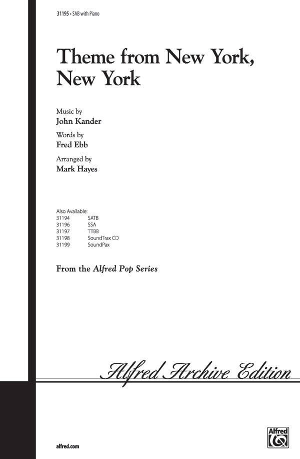 Theme from New York, New York - Ebb/Kander/Hayes - SAB