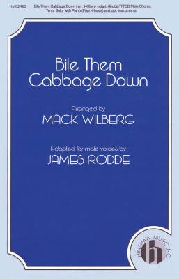 Bile Them Cabbage Down - Wilberg/Rodde - TTBB