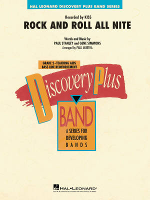 Hal Leonard - Rock and Roll All Nite - Stanley/Simmons/Murtha - Concert Band - Gr. 2