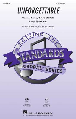 Hal Leonard - Unforgettable - Gordon/Huff - SATB