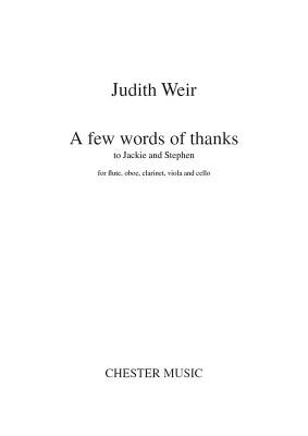 A Few Words of Thanks for Flute, Oboe, Clarinet, Viola, Cello - Weir - Quintet - Score/Parts