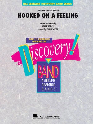 Hal Leonard - Hooked on a Feeling - James/Vinson - Concert Band - Gr. 1.5