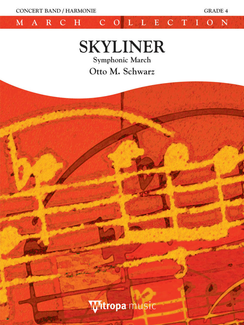Skyliner (Symphonic March) - Schwarz - Concert Band - Gr. 2.5