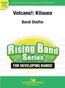 Volcano! Kilauea - Shaffer - Concert Band - Gr. 1.5