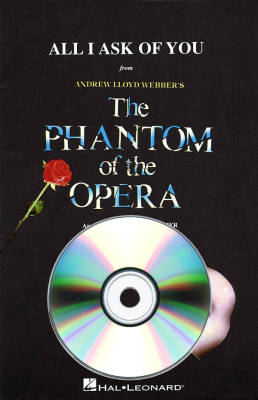 Hal Leonard - All I Ask of You (from The Phantom of the Opera) - Hart /Webber /Stilgoe /Brymer - ShowTrax CD
