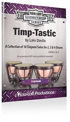 Row Loff Productions - Timp-Tastic - Davila - Timpany - Book/Audio Online