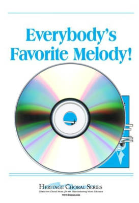 Heritage Music Press - Everybodys Favorite Melody! - Gilpin - Performance/Accompaniment CD