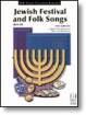 FJH Music Company - Jewish Festival and Folk Songs, Book 1 - Karp/Karp - Piano - Book