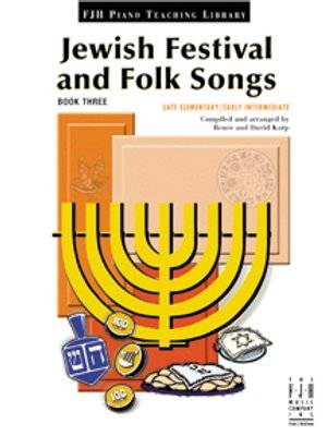 FJH Music Company - Jewish Festival and Folk Songs, Livre 3 - Karp/Karp - Piano - Livre