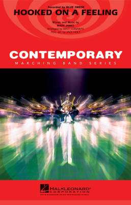 Hal Leonard - Hooked on a Feeling - James/Holt/Conaway - Fanfare - Niveau 3
