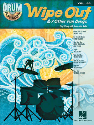 Hal Leonard - Wipe Out & 7 Other Fun Songs: Drum Play-Along Volume 36 - Batterie - Livre/CD