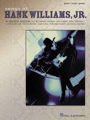Songs of Hank Williams, Jr. - Piano/Vocal/Guitar - Book