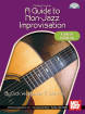 Mel Bay - A Guide to Non-Jazz Improvisation: Guitar Edition - Weissman/Fox - Guitar TAB - Book/CD