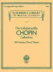 G. Schirmer Inc. - The Indispensable Chopin Collection: 28 Famous Piano Pieces - Book