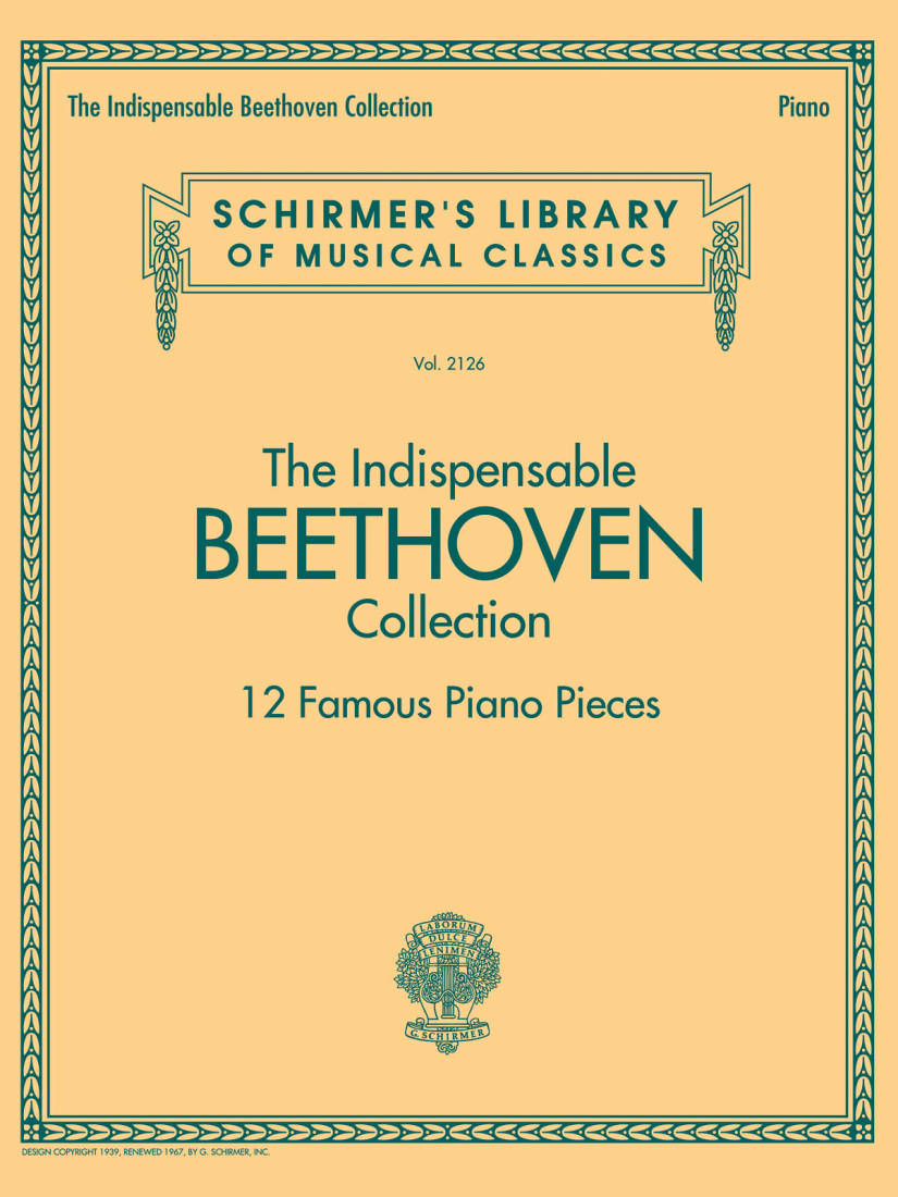 The Indispensable Beethoven Collection: 12 Famous Piano Pieces - Book