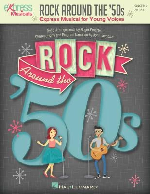 Hal Leonard - Rock Around the 50s (Musical) - Emerson - Singer 20 Pak