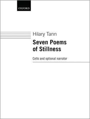 Seven Poems of Stillness - Tann - Solo Cello/Optional Narrator