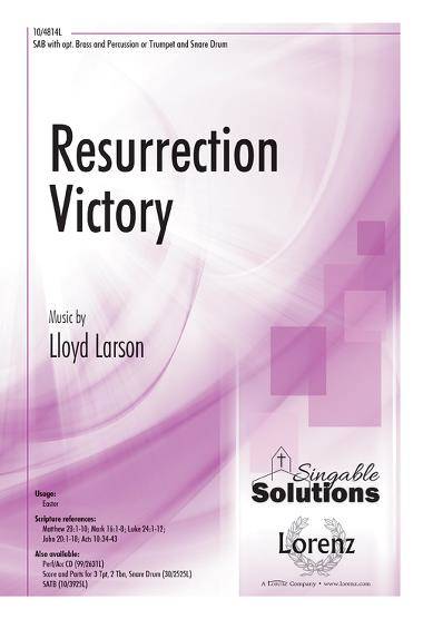 Resurrection Victory - Alexander/Thring/Larson - SAB