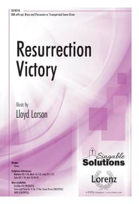 The Lorenz Corporation - Resurrection Victory - Alexander/Thring/Larson - SAB