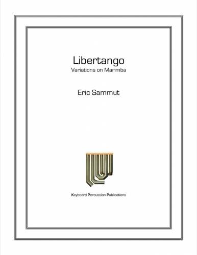Libertango - Sammut - Marimba - Sheet Music