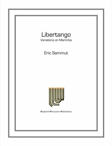 Libertango - Sammut - Marimba - Sheet Music