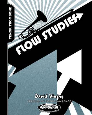 Mountain Peak Music - Flow Studies for Tenor Trombone - Vining - Book