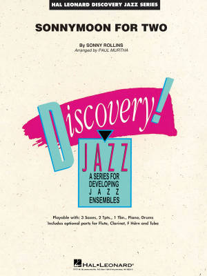 Hal Leonard - Sonnymoon for Two  - Rollins/Murtha - Jazz Ensemble - Gr. 1.5