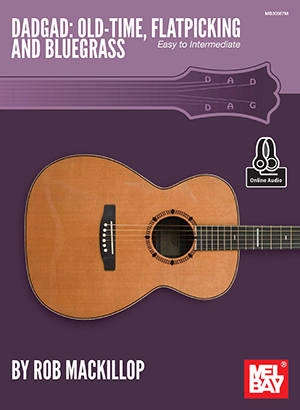 DADGAD: Old-Time, Flatpicking and Bluegrass - MacKillop - Guitar TAB - Book/Audio Online