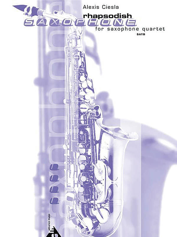 Rhapsodish - Ciesla - Saxophone Quartet