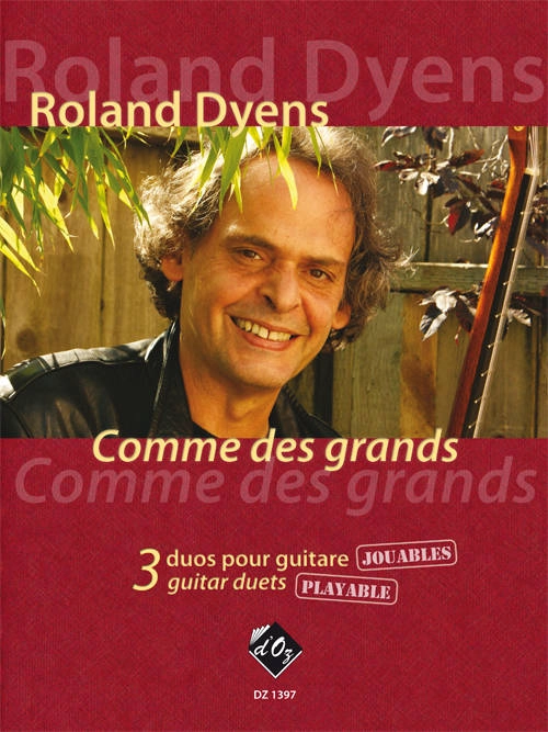 Comme des Grands - Dyens - Classical Guitar Duets