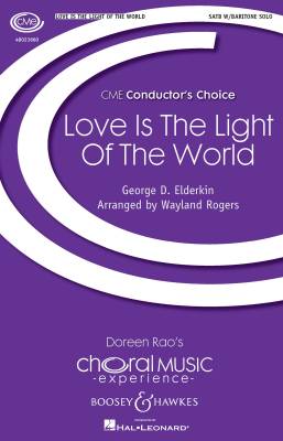 Love Is the Light of the World - Rogers - SATB