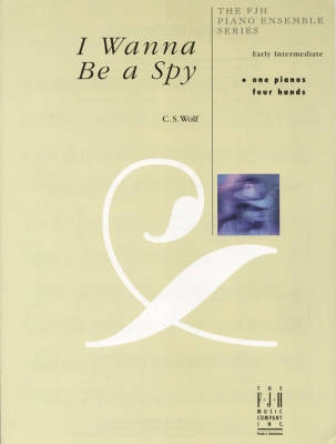 FJH Music Company - I Wanna Be a Spy - Wolf - Piano Duet (1 Piano, 4 Hands) - Sheet Music