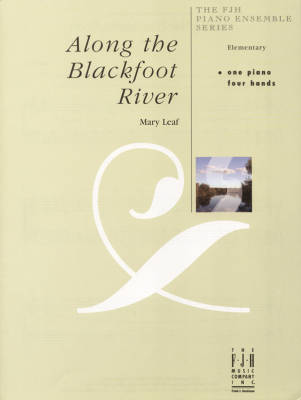 Along the Blackfoot River - Leaf - Piano Duet (1 Piano, 4 Hands) - Sheet Music