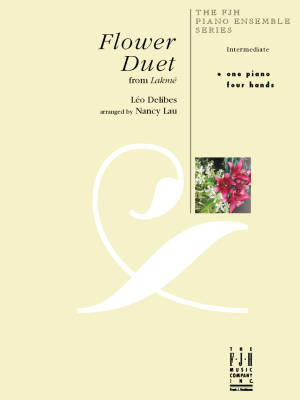 FJH Music Company - Flower Duet - Delibes/Lau - Piano Duet (1 Piano, 4 Hands) - Sheet Music