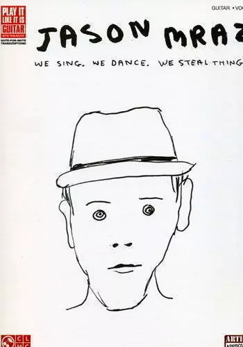 Jason Mraz - We Sing, We Dance, We Steal Things