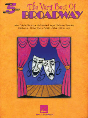 Hal Leonard - The Very Best of Broadway: Five Finger Piano Songbook