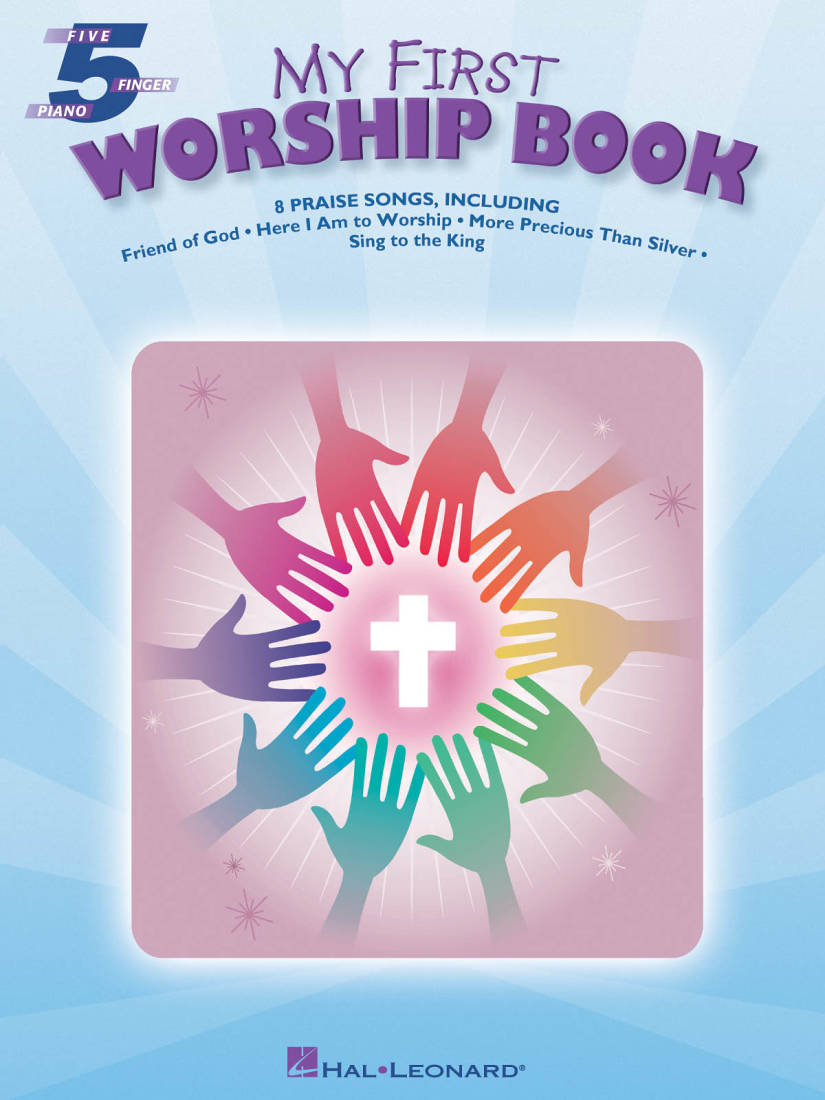 My First Worship Book: Five Finger Piano Songbook