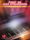 Hal Leonard - First 50 Jazz Standards You Should Play on Piano - Easy Piano - Book