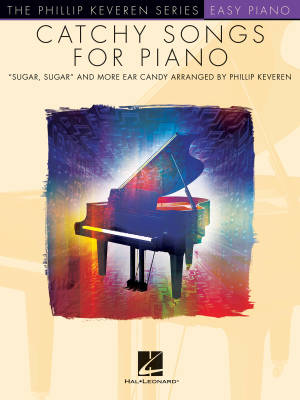 Hal Leonard - Catchy Songs for Piano: Sugar, Sugar and More Ear Candy - Keveren - Easy Piano - Book
