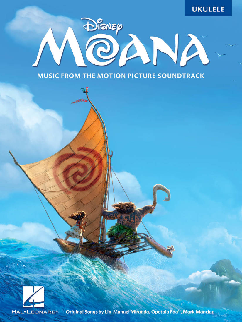 Moana: Music from the Motion Picture Soundtrack - Miranda/Foa\'i/Mancina - Ukulele - Book