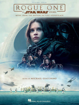 Hal Leonard - Rogue One--A Star Wars Story: Music from the Motion Picture Soundtrack - Giacchino - Piano - Book