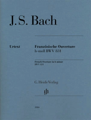 G. Henle Verlag - French Overture B minor BWV 831 - Bach/Steglich - Piano - Sheet Music