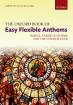Oxford University Press - The Oxford Book of Easy Flexible Anthems - Bullard - Choral Voices - Spiral Bound Book