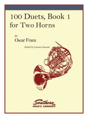 Southern Music Company - 100 Duets, Book 1 for Two Horns - Franz/Sansone - Book