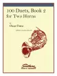 Southern Music Company - 100 Duets, Book 2 for Two Horns - Franz\/Sansone - Book