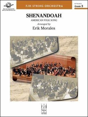 FJH Music Company - Shenandoah - Folk Song/Morales - String Orchestra - Gr. 3