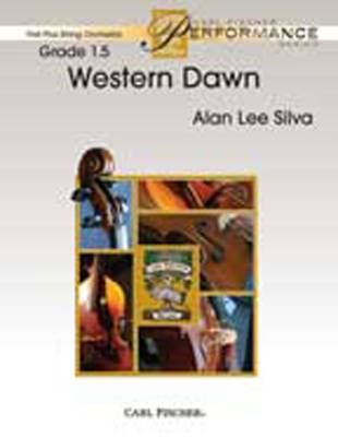 Carl Fischer - Western Dawn - Silva - String Orchestra - Gr. 1.5