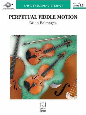 Perpetual Fiddle Motion - Balmages - String Orchestra - Gr. 2.5
